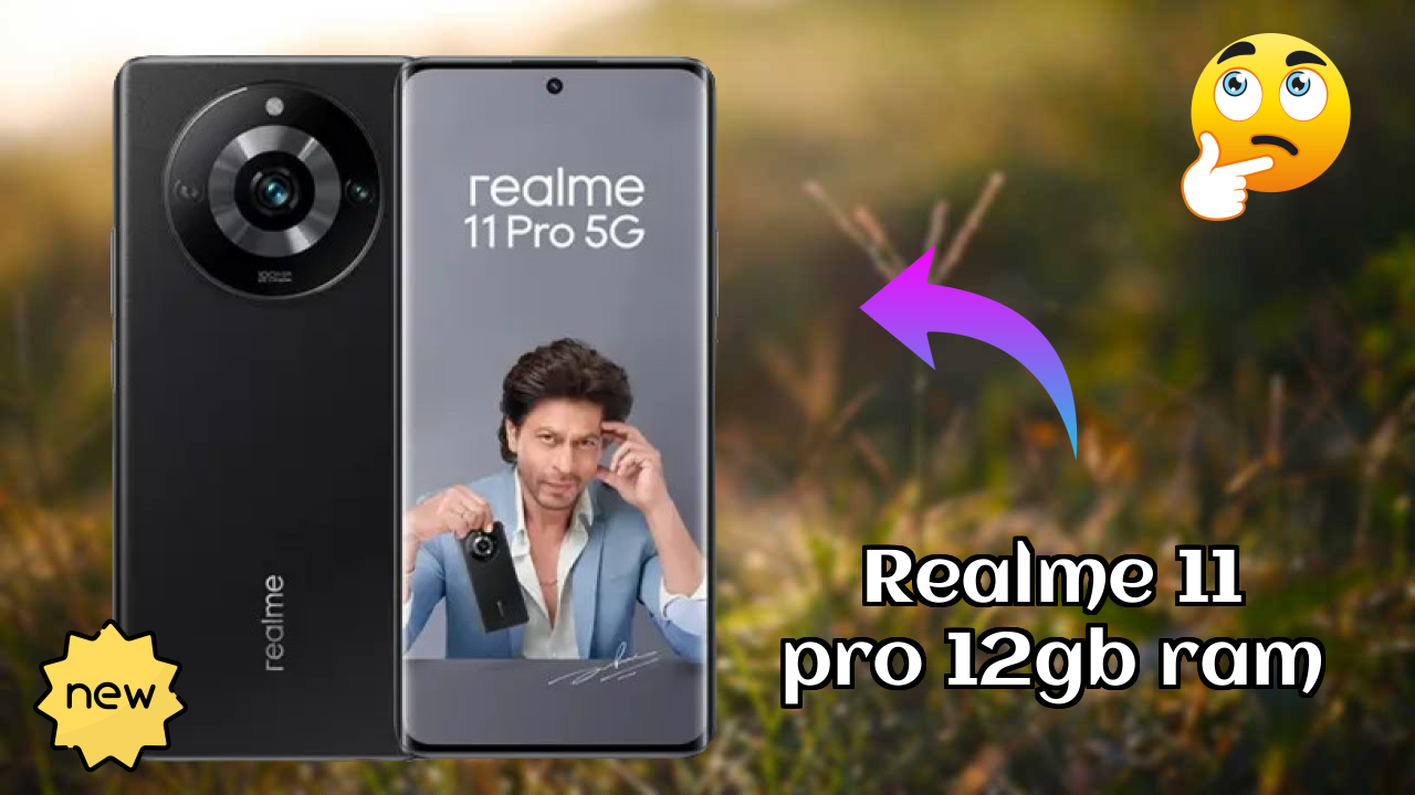 Realme 11 Pro 12GB RAM Display Quality: AMOLED Explained